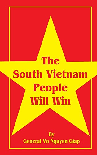 Giap, Vo Nguyen The South Vietnam People Will Win