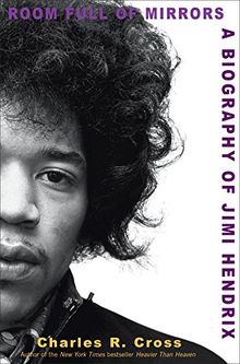 Room Full of Mirrors: A Biography of Jimi Hendrix