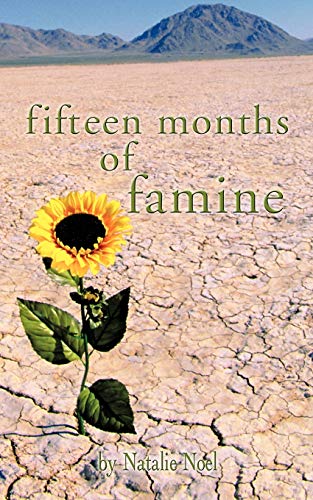 Fifteen Months Of Famine: How I Survived a Modern-Day Recession