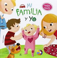 Mi Familia y Yo (Cuentos para Educar, Band 2)