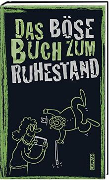 Das böse Buch zum Ruhestand von Höke  Gitzinger & Schmelzer | Buch | Zustand sehr gut