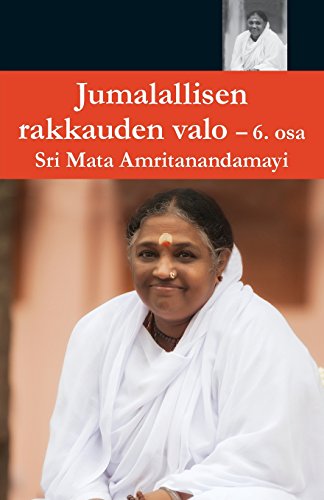 Jumallalisen Rakkauden Valo 6