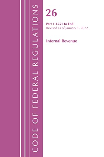 Code of Federal Regulations, Title 26 Internal Revenue 1.1551-end, Revised As of April 1, 2022