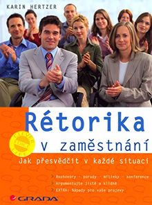 Rétorika v zaměstnání (2006)