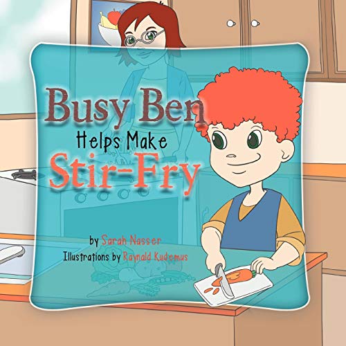 Busy Ben Make Stir Fry