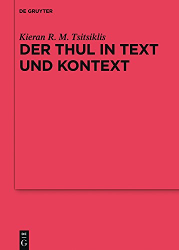 Der Thul in Text und Kontext: Þulr/Þyle in Edda und altenglischer Literatur (Reallexikon der Germanischen Altertumskunde - Ergänzungsbände, Band 98)