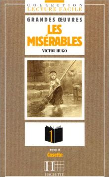 Les misérables : niveau 1. Vol. 2. Cosette