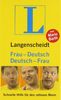 Langenscheidt Frau-Deutsch/Deutsch-Frau: Schnelle Hilfe für den ratlosen Mann (Langenscheidt ...-Deutsch)