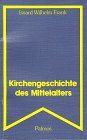 Kirchengeschichte des Mittelalters