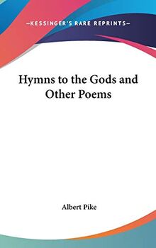 Hymns to the Gods and Other Poems