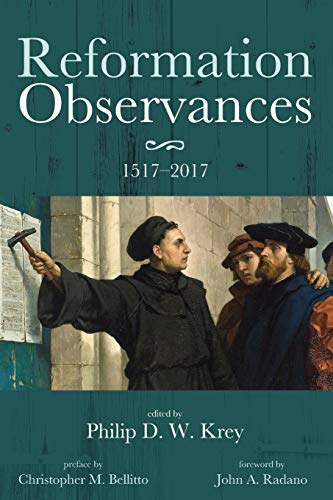 Reformation Observances: 1517-2017