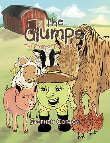 The Glumps: The Story of Farmer Glump
