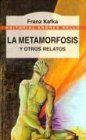 Metamorfosis y otros relatos, la