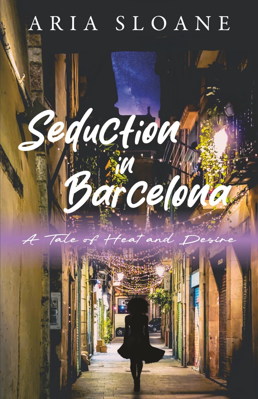 Seduction in Barcelona