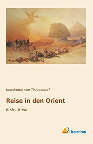 Reise in den Orient: Erster Band
