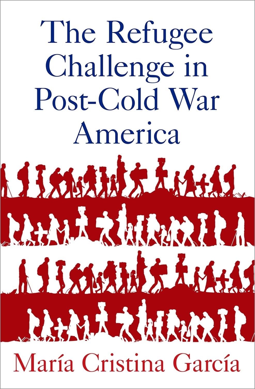 Refugee Challenge in Post-Cold War America