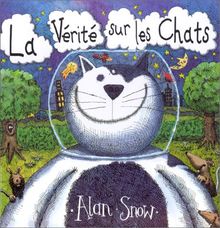 La vérité sur les chats