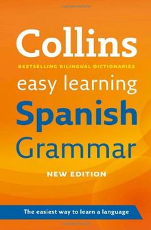 Easy Learning Spanish Grammar (Collins Easy Learning)