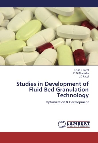 Studies in Development of Fluid Bed Granulation Technology: Optimization & Development