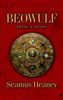 Beowulf: A New Verse Translation (Bilingual Edition)