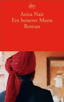 Ein besserer Mann: Roman