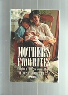 Mother's Favourites: From the "Compleat Mother Magazine"