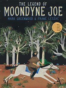 The Legend of Moondyne Joe (Walker Classic)