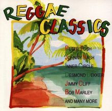 Reggae Classics von Various  | CD | Zustand akzeptabel