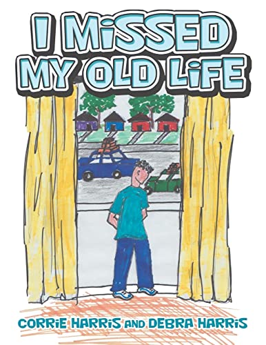 I Missed My Old Life