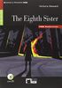 Reading & Training: The Eighth Sister + Audio CD