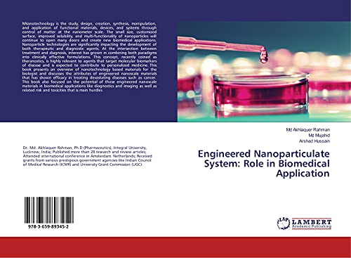 Engineered Nanoparticulate System: Role in Biomedical Application