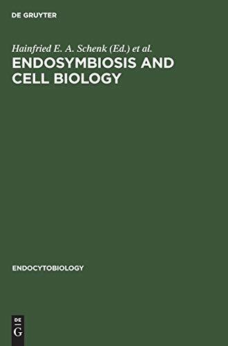 Endosymbiosis and cell biology: A synthesis of recent research. Proceedings of the International Colloquium on Endosymbiosis and Cell Research, Tübingen, April 1980 (Endocytobiology, 1, Band 1)