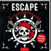 Escape – Die Flucht vom Piratenschiff