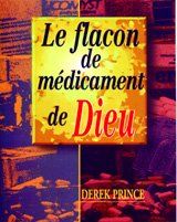 Le flacon de médicament de Dieu