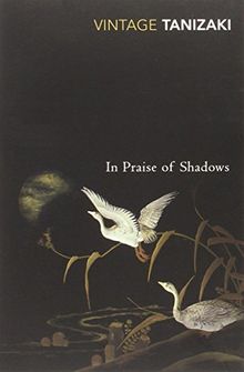 In Praise Of Shadows (Vintage Classics)