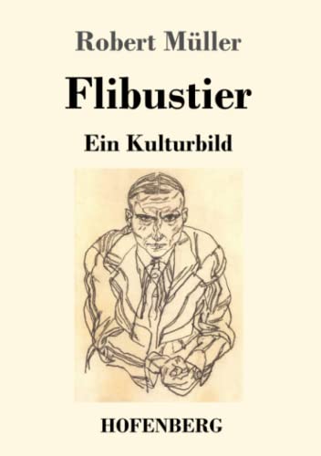 Flibustier: Ein Kulturbild