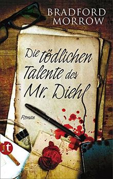 Die tödlichen Talente des Mr. Diehl: Roman (insel taschenbuch) von Morrow, Bradford | Buch | Zustand gut