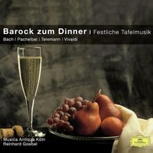 Barock Zum Dinner-Festliche Tafelmusik (Classical Choice)