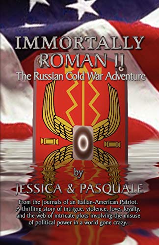 Immortally Roman II: The Russian Cold War Adventure