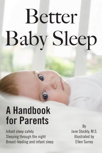 Better Baby Sleep: A Handbook for Parents