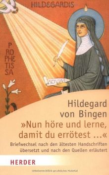 "Nun höre und lerne, damit du errötest...": Briefwechsel nach den ältesten Handschriften übersetzt und nach den Quellen erläutert (HERDER spektrum)