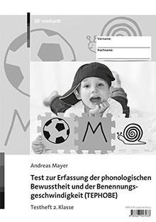 Test zur Erfassung der phonologischen Bewusstheit und der Benennungsgeschwindigkeit (TEPHOBE): Testheft 2. Klasse