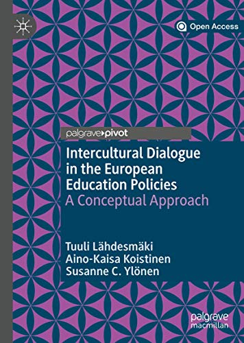 Intercultural Dialogue in the European Education Policies: A Conceptual Approach
