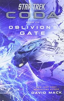 Star Trek: Coda: Book 3: Oblivion's Gate