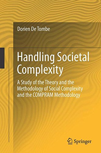 Handling Societal Complexity: A Study of the Theory of the Methodology of Societal Complexity and the COMPRAM Methodology