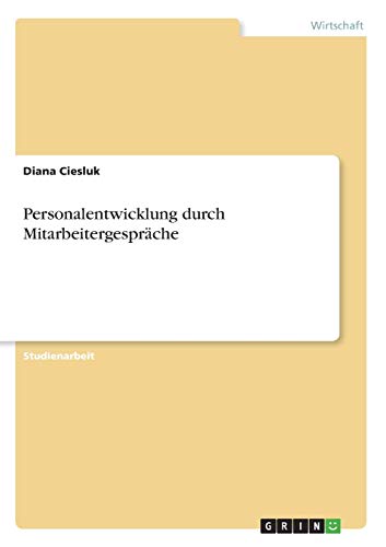 Personalentwicklung durch Mitarbeitergespräche