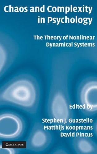 Guastello, Stephen J. Chaos And Complexity In Psychology, The Theory Of Nonlinear Dynamical Systems
