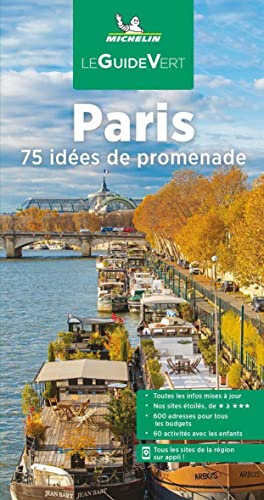 Paris : 75 idées de promenades