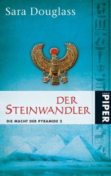 Der Steinwandler. Die Macht der Pyramide 02.