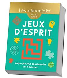 Jeux d'esprit : en 365 jours : un jeu par jour pour booster vos neurones